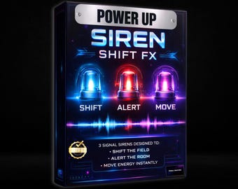 3 Shift Siren Alerts FX for Instant Energy Command (Digital Download)