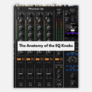 Diagramme anatomique des boutons d'égalisation : guide de mixage DJ (téléchargement numérique