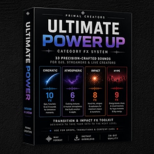 Op de afbeelding: Een zwarte doos met de tekst "ULTIMATE POWER UP" en "CATEGORY FX SYSTEM". Het bevat afbeeldingen voor Cinematic, Atmospheric, Impact en Hype geluidseffecten. De doos vermeldt ook "33 precisie-gemaakte geluiden voor DJ's, streamers & live creators."