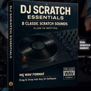 DJ Scratch Essentials – 8 Samples (Digital Download)