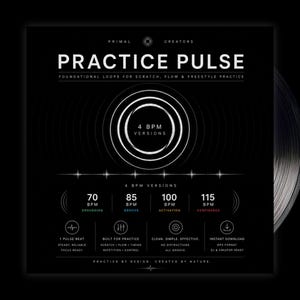 May include: A black square digital audio cover titled PRACTICE PULSE with white text and circular graphic elements. It lists 4 BPM versions: 70, 85, 100, and 115, with additional text detailing features like pulse beat, scratch, flow, timing, and MP3 format.