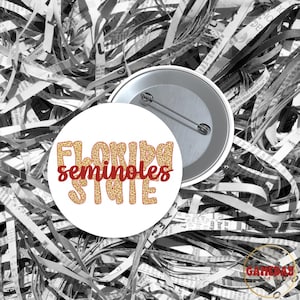 FSU Seminoles Cheetah Print Pinback Button: Florida State Gameday