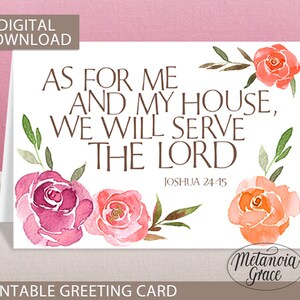 Per quanto riguarda me e la mia casa, carta stampabile, Giosuè 24:15, Serviremo il Signore, carta con versetti della Bibbia, carta per diario biblico, Download digitale pdf