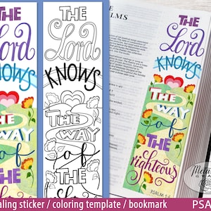 Può includere: Un segnalibro o un adesivo per il diario stampabile con un'illustrazione colorata di un sentiero tortuoso con fiori e cuori. Il testo "The Lord Knows The Way of The Righteous" è scritto in un carattere decorativo. Il testo "Psalm 1:6" è incluso. Il segnalibro è disponibile in una versione a colori e una versione in bianco e nero da colorare.