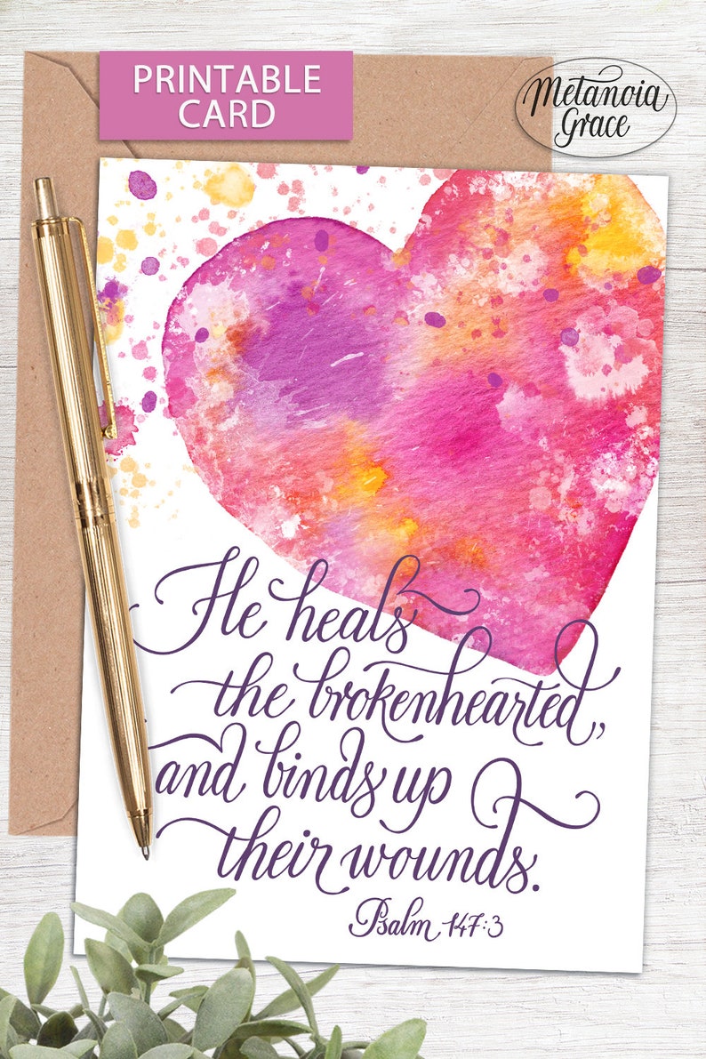 Healing Printable Note Card Template, He Heals the Brokenhearted and ...