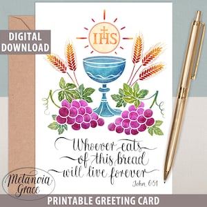 First Communion Printable Note Card, Whoever eats of this bread, Catholic Card, Chalice Host Wheat Grapes Bible Verse, Digital Download pdf