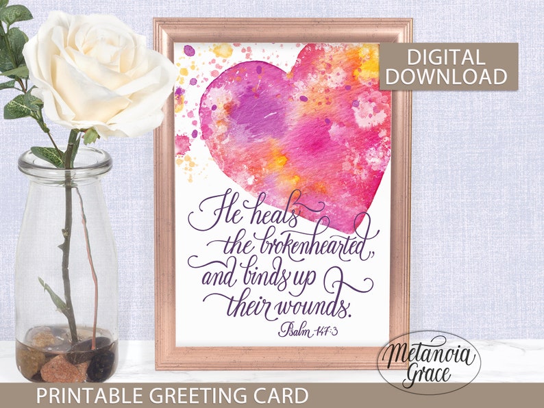 Healing Printable Note Card Template, He Heals the Brokenhearted and ...