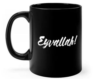 Eyvallah! Black Gloss Ceramic Mug Dirilis Ertugrul Kurulus Osman