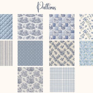 May include: An image displaying a selection of blue and white fabric patterns. The designs include quilted textures, toile scenes, floral motifs, polka dots, stripes, and gingham checks. The word "Patterns" is written in cursive at the top.