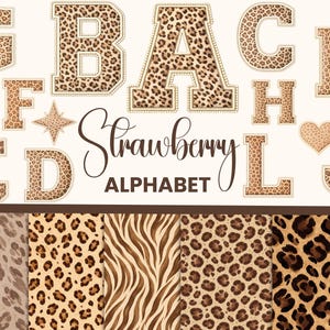 Puede incluir: Un conjunto de letras del alfabeto y patrones con estampado de leopardo. Las letras están delineadas con un borde dorado e incluyen un lazo, una estrella y un corazón. El texto "Strawberry Alphabet" está escrito en cursiva.