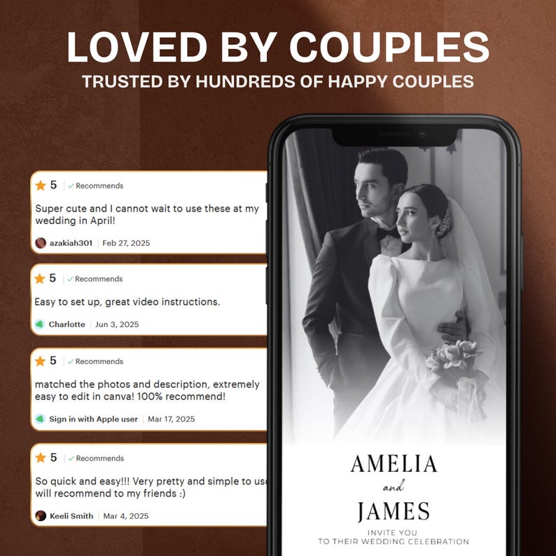 May include: A smartphone screen displays a wedding invitation design with the names "Amelia and James." The image includes customer reviews with 5-star ratings and text: "LOVED BY COUPLES" and "TRUSTED BY HUNDREDS OF HAPPY COUPLES."