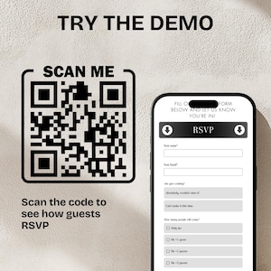 May include: Image with the text "TRY THE DEMO" at the top. A QR code is displayed with the text "SCAN ME" above it and "Scan the code to see how guests RSVP" below it. A smartphone displays an RSVP form.