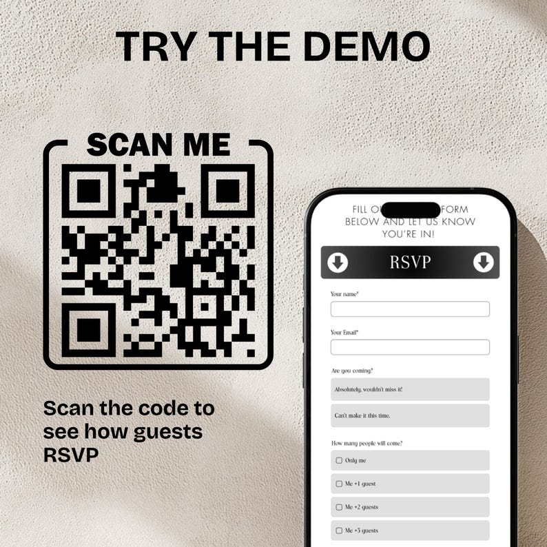 May include: Image with the text "TRY THE DEMO" at the top. A QR code is displayed with the text "SCAN ME" above it and "Scan the code to see how guests RSVP" below it. A smartphone displays an RSVP form.