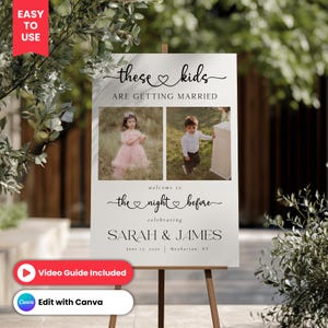 These Kids Are Getting Married Sign, The Night Before welcome Sign, Rehearsal Dinner Sign Template, Custom Wedding Welcome Sign with Photo