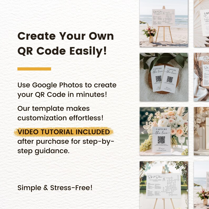 May include: A promotional image with text that reads "Create Your Own QR Code Easily!" and "Use Google Photos to create your QR Code in minutes!" The image also includes the text "VIDEO TUTORIAL INCLUDED" and "Simple & Stress-Free!"