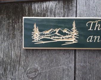 John Muir Quote Carved Wood Sign, Dark Green, Mountains are Calling