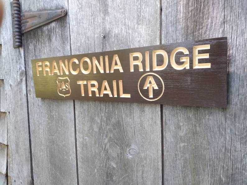 Franconia Ridge Sign Carved Franconia Ridge Trail Sign, White Mountain National Forest - Etsy