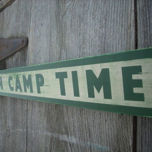 ON CAMP TIME Sign Shabby Primitive Painted Wooden Wood image 3
