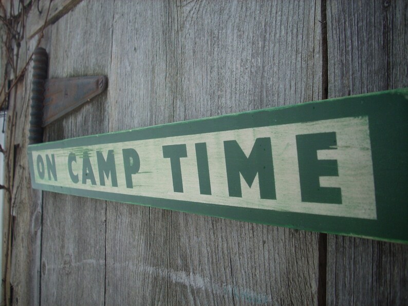 ON CAMP TIME Sign Shabby Primitive Painted Wooden Wood image 3