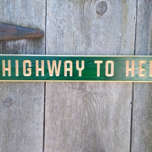 Carved/Routed Street Sign Highway To Hell AC/DC  Fan Gift man cave sign