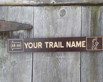 CUSTOM Hiker Trail Hiking Trail Sign Routed Carved Sign Dark Brown with natural lettering and Arrow