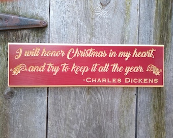 Carved Pine Wood Christmas Carol Sign, Charles Dickens Quote