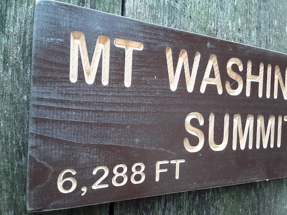 Carved Replica Mount Washington Summit Wooden Sign Mt Washington