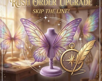 Rush Order Upgrade - Fast Processing for Fairy Wings