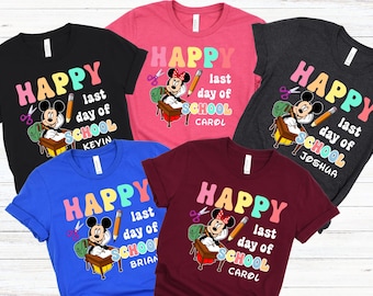 Disney Happy Last Day of School Shirt, Disney School Graduation Shirt, Disney Summer Break Shirt, Custom Disney End Of School Shirt