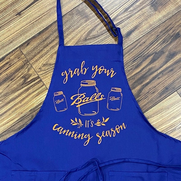 Grab Your Balls Canning Apron - cursive lettering