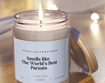 Smells like The Worlds Best Parents- Parent Gifts, World's Best Parent Gifts, New Parents, Anniversary, Perfect Gift for Moms & Dads