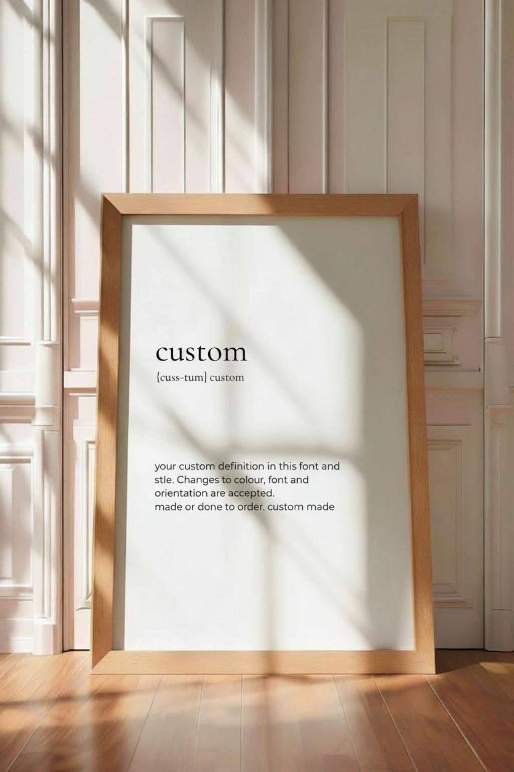 Custom Definition Print, Custom Definition Art Poster, Custom ...