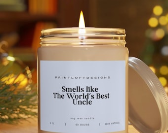 Smells like The World's Best Uncle- Uncle Gifts, World's Best Uncle, New Uncle Gifts, Family