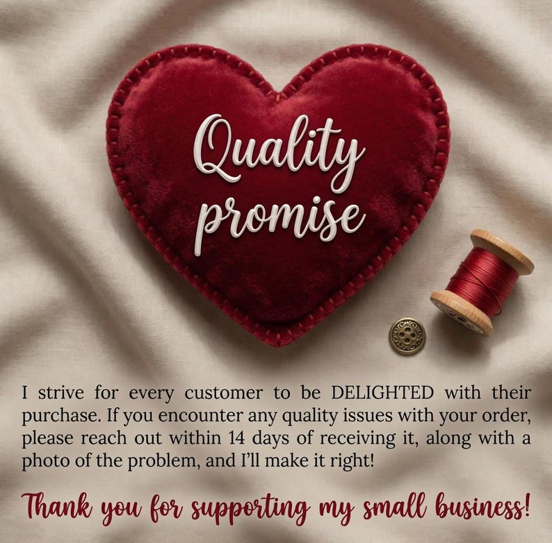 May include: A heart-shaped, red velvet patch with the words "Quality promise" in white script. A spool of red thread and a gold button are next to the heart. The image conveys a message of quality and customer satisfaction.