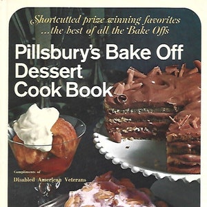 Vintage Pillsbury&#39;s Bake Off Dessert Cook Book