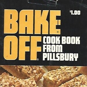 Pillsbury Bake Off Cookbook (22nd Bake Off)