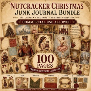 Junk Journal Kit, Victorian Nutcracker Christmas, 100-Page A4 Digital Download