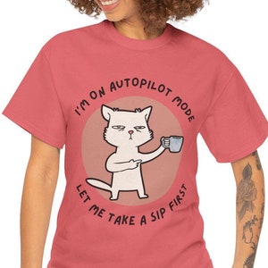 Grumpy Cat Autopilot Mode Tee - Funny Cat Lover Gift