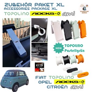 May include: An accessories package XL for Fiat Topolino, Opel Rocks-e, and Citroen Ami vehicles. Includes various plastic clips, hooks, and mounts in white, black, light green, and orange. Features text labels including ZUBEHÖR PAKET XL.