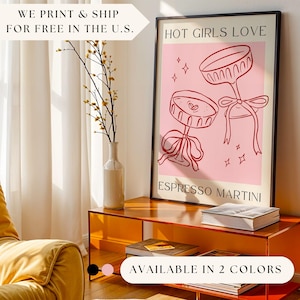 Póster de cóctel "Chicas calientes aman el espresso martini", carrito de bar, arte de pared de bar, impresión, decoración del hogar, arte de pared, decoración de apartamentos, arte de bar, póster de alcohol