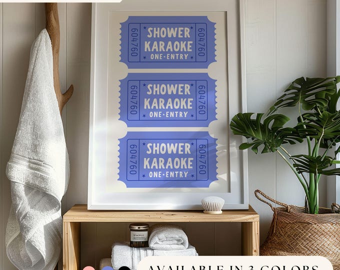 Shower Karaoke Ticket Wall Art Print Maximalist Bathroom Decor Hand Drawn Illustration Shower Funny Home Decor Rental Wall Art Bold Decor