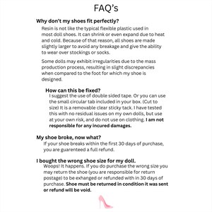 May include: A white page with the heading "FAQ's" and text addressing common questions about doll shoes, including fit, repair, and returns. A pink high-heeled shoe graphic is at the bottom.