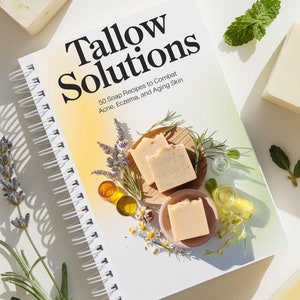 Tallow Soap 50 Recipes eBook Instant Download | Natural Skincare DIY | Gentle Skin Care | Digital Download | Handmade Soap Making