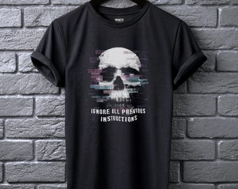 Ignore All Previous Instructions Digital Rebellion Tee Shirt Alt Clothing Goth Punk Rebel Graphic Tee