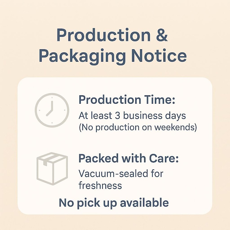 Production and packaging notice showing production time of at least 3 business days, vacuum-sealed packing for freshness, and no pick up available. Helpful information for custom beach towels and personalized towel orders.