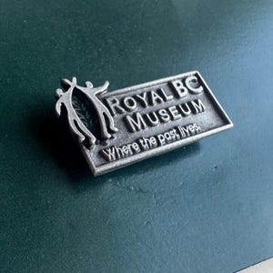Authentic Handmade Pewter ‘Royal BC Museum’ Pin w/ Clutch Back - Vintage Canadian History Memorbilia - British Columbia Victoria Canada