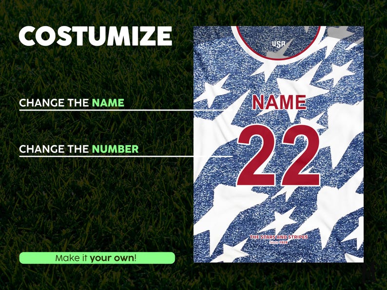 May include: A customizable jersey design with a blue and white stars and stripes pattern. The jersey features the word "NAME" above the number "22" in red. The text "COSTUMIZE", "CHANGE THE NAME", "CHANGE THE NUMBER", and "Make it your own!" are also visible.
