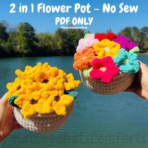 May include: Two crochet flower pots, one with yellow flowers and the other with a variety of colorful flowers. The pots are beige and the flowers are in shades of yellow, pink, orange, red, and blue. Text on the image reads "2 in 1 Flower Pot - No Sew PDF ONLY @KatcrochetsComforts."