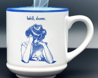 Funny "Well, Damn" Coffee Mug, Hilarious White Elephant Best Friend Gift