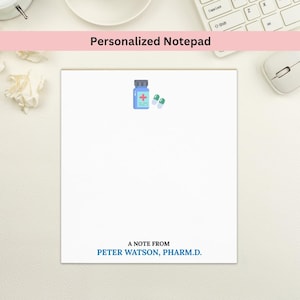 Personalized Pill Bottle Pharmacist Notepad or PharmD: Custom Pharmacy Doctor&#39;s Name, PRN Pads